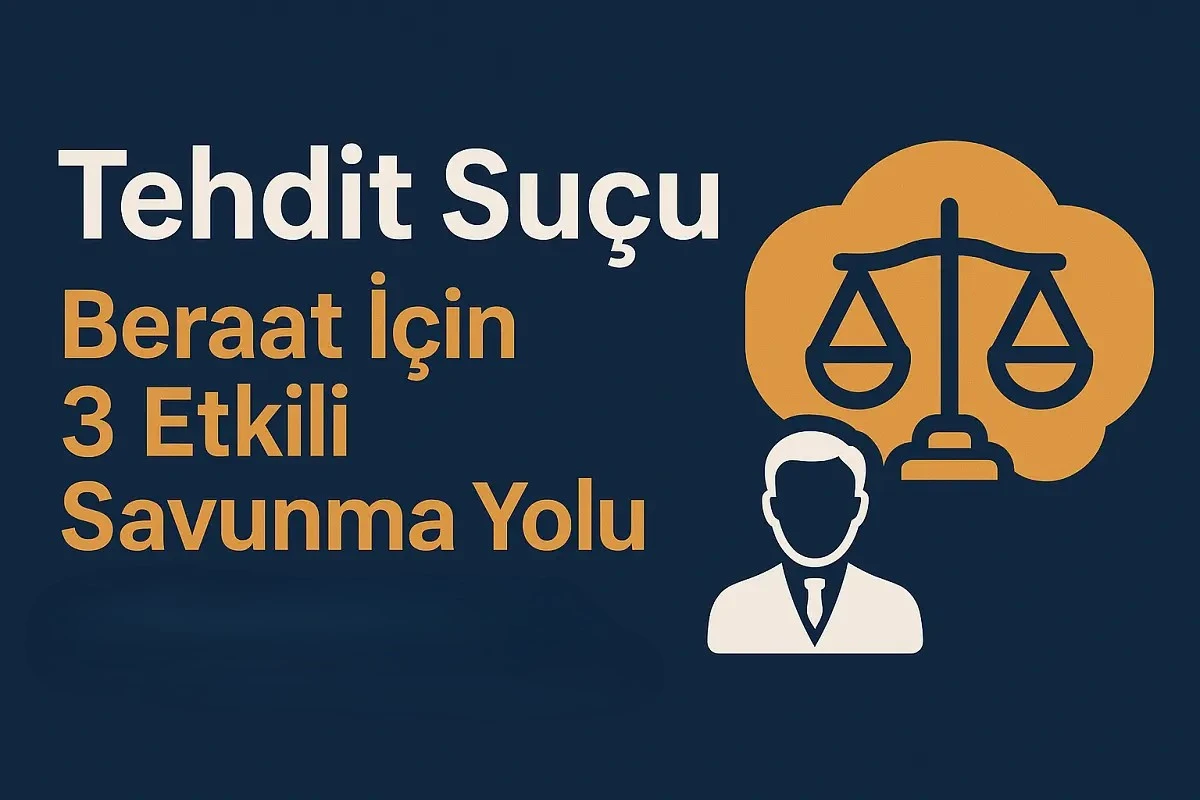 "Tehdit Suçu" başlıklı infografik: "Beraat İçin 3 Etkili Savunma Yolu" ve "Avukat Desteği ile Nasıl Kurtulursunuz?" metinleriyle birlikte, adalet terazisi ve avukat ikonu yer alıyor.